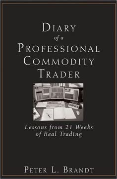 Diary of a Professional Commodity Trader Summary