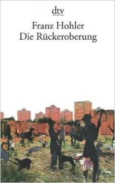 Die Rückeroberung Summary