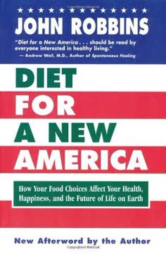 Diet for a New America Summary