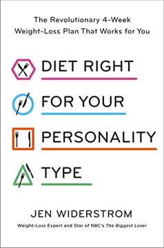 Diet Right for Your Personality Type Summary