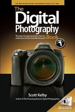 The Digital Photography Book Summary