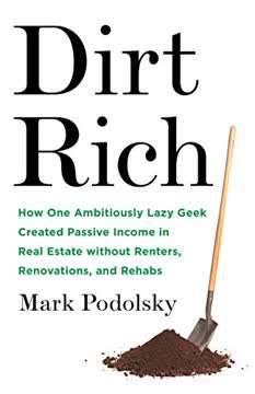 Dirt Rich Summary