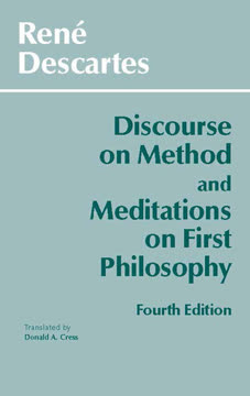 Discourse on Method and Meditations on First Philosophy Summary