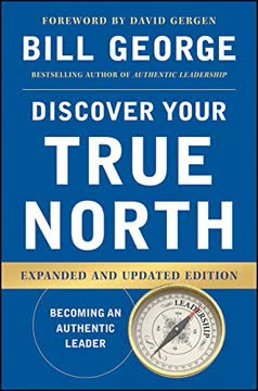 Discover Your True North Summary