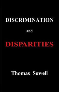 Discrimination and Disparities Summary