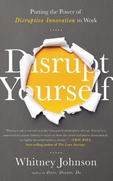 Disrupt Yourself Summary