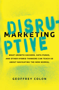 Disruptive Marketing Summary