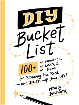 DIY Bucket List by Molly Burford