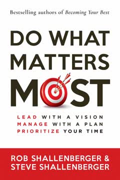 Do What Matters Most Summary