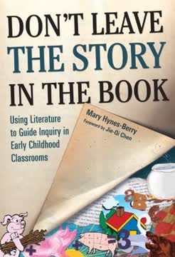 Don't Leave the Story in the Book by Mary Hynes-Berry