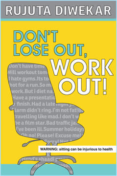 Don&#039;t Lose Out, Work Out! Summary