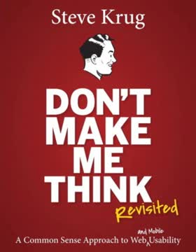 Don&#039;t Make Me Think, Revisited Summary