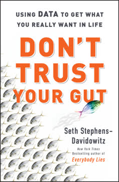 Don&#039;t Trust Your Gut Summary