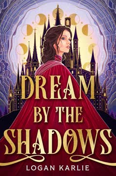 Dream by the Shadows Summary