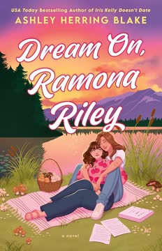 Dream On, Ramona Riley Summary