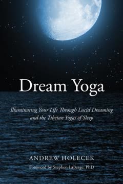 Dream Yoga Summary