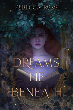 Dreams Lie Beneath Summary
