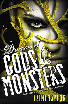 Dreams of Gods &amp; Monsters Summary