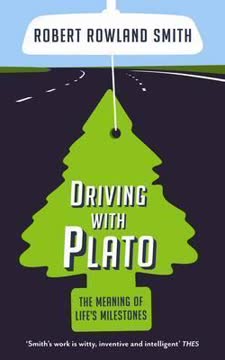 Driving with Plato Summary