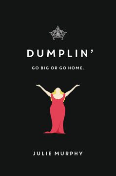 Dumplin&#039; Summary