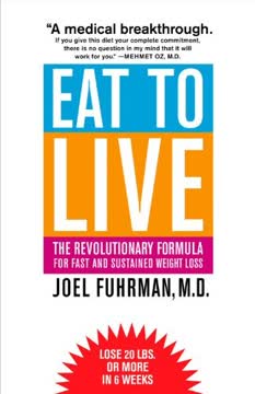 Eat to Live Summary