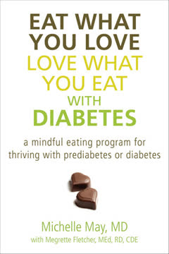 Eat What You Love, Love What You Eat with Diabetes Summary
