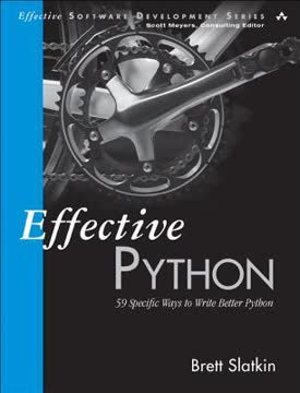 Effective Python Summary