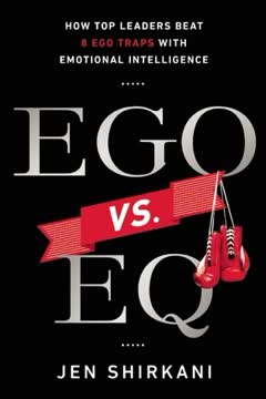 Ego vs. EQ Summary