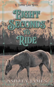 Eight Seconds to Ride Summary