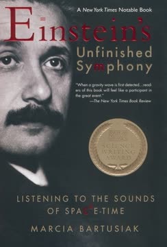 Einstein&#039;s Unfinished Symphony Summary