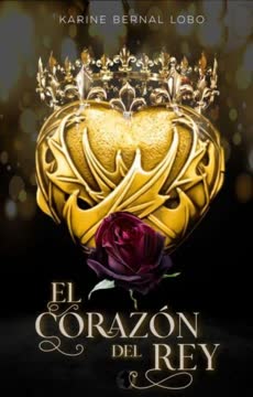 El corazón del rey Summary