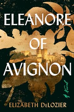Eleanore of Avignon Summary
