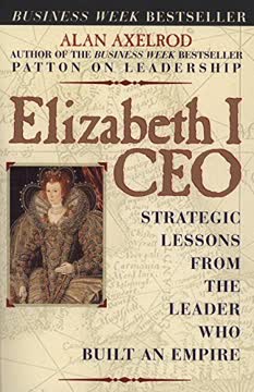 Elizabeth I CEO Summary