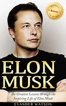 Elon Musk Summary