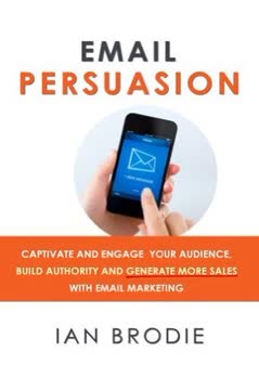 Email Persuasion Summary