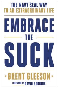 Embrace the Suck Summary
