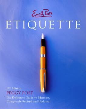 Emily Post&#039;s Etiquette Summary