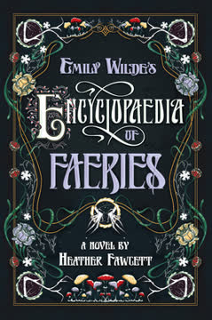 Emily Wilde&#039;s Encyclopaedia of Faeries Summary