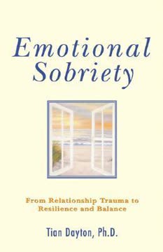 Emotional Sobriety Summary