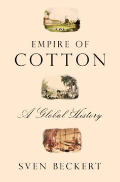 Empire of Cotton Summary
