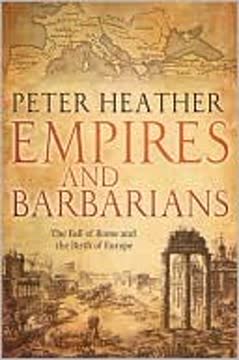 Empires and Barbarians Summary