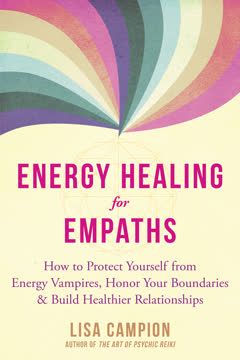 Energy Healing for Empaths Summary