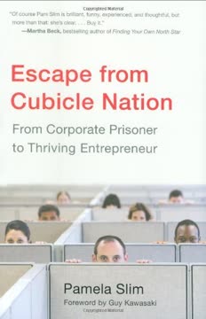 Escape from Cubicle Nation Summary