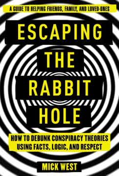 Escaping the Rabbit Hole Summary