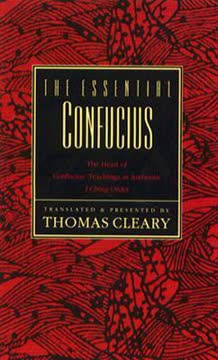 The Essential Confucius Summary