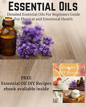 Essential Oils Summary