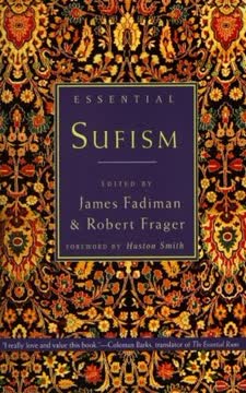 Essential Sufism Summary