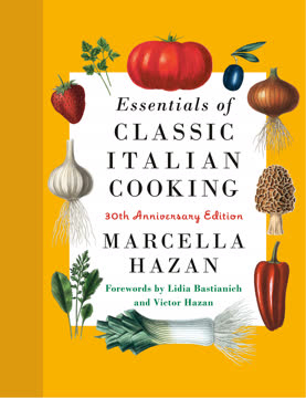 Essentials of Classic Italian Cooking Summary
