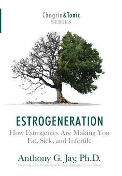Estrogeneration Summary