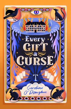 Every Gift a Curse Summary